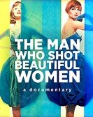 poster_the-man-who-shot-beautiful-women_tt2966166.jpg Free Download