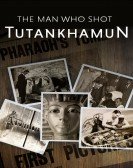 The Man Who Shot Tutankhamun poster