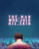 The Man Who Sold His Skin Free Download