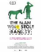 The Man Who Stole Banksy (2018) Free Download