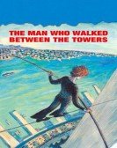 poster_the-man-who-walked-between-the-towers_tt0471020.jpg Free Download