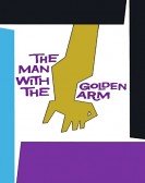 The Man with the Golden Arm Free Download