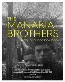 The Manakia Brothers: Diary of a Long Look Back Free Download