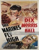 poster_the-marines-fly-high_tt0032761.jpg Free Download