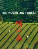 The Mourning Forest Free Download