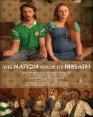 The Nation Holds Its Breath Free Download