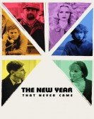 The New Year That Never Came Free Download