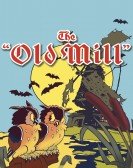 The Old Mill Free Download