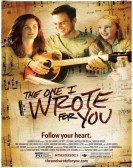 poster_the-one-i-wrote-for-you_tt2518370.jpg Free Download