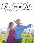 The Organic Life poster