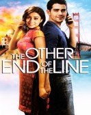 poster_the-other-end-of-the-line_tt1049405.jpg Free Download