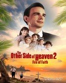 poster_the-other-side-of-heaven-2-fire-of-faith_tt8174450.jpg Free Download