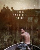 The Other Side Free Download