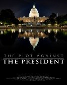 The Plot Against The President Free Download