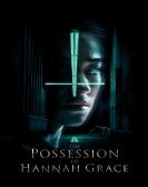 poster_the-possession-of-hannah-grace_tt5734576.jpg Free Download