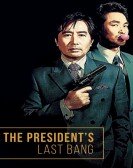 The President's Last Bang poster