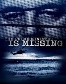 The Prime Minister Is Missing poster