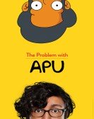 The Problem with Apu Free Download