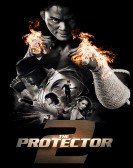 The Protector 2 Free Download