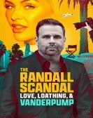 poster_the-randall-scandal-love-loathing-and-vanderpump_tt27761408.jpg Free Download