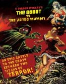 poster_the-robot-vs-the-aztec-mummy_tt0050717.jpg Free Download