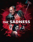 poster_the-sadness_tt13872248.jpg Free Download