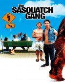 The Sasquatch Gang poster