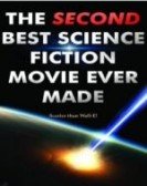 The second best science fiction movie ever made Free Download