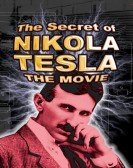 The Secret Life of Nikola Tesla poster