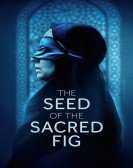 poster_the-seed-of-the-sacred-fig_tt32178949.jpg Free Download