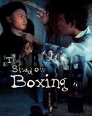 The Shadow Boxing poster