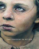 The Shadow in My Eye Free Download