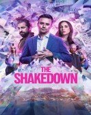 poster_the-shakedown_tt32119308.jpg Free Download