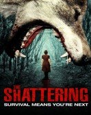 The Shattering Free Download