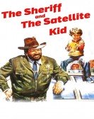 The Sheriff and the Satellite Kid Free Download