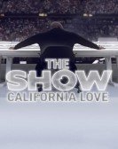 THE SHOW: California Love poster