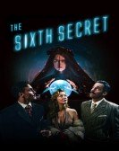 poster_the-sixth-secret_tt15548074.jpg Free Download