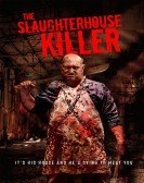 poster_the-slaughterhouse-killer_tt12223620.jpg Free Download