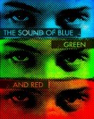 The Sound of Blue, Green and Red Free Download