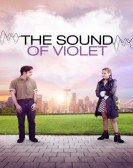 poster_the-sound-of-violet_tt2634732.jpg Free Download