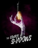 poster_the-source-of-shadows_tt10695464.jpg Free Download