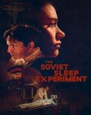 poster_the-soviet-sleep-experiment_tt9414024.jpg Free Download