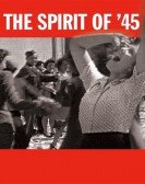 poster_the-spirit-of-45_tt2332801.jpg Free Download