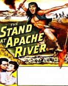 poster_the-stand-at-apache-river_tt0046361.jpg Free Download