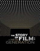 poster_the-story-of-film-a-new-generation_tt14999458.jpg Free Download