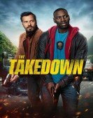 poster_the-takedown_tt13822738.jpg Free Download