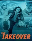 poster_the-takeover_tt18082758.jpg Free Download