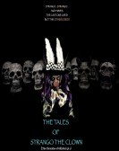 poster_the-tales-of-strango-the-clown_tt12965222.jpg Free Download