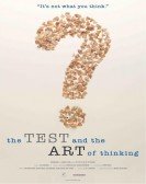 poster_the-test-and-the-art-of-thinking_tt6097886.jpg Free Download