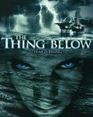 poster_the-thing-below_tt0382443.jpg Free Download